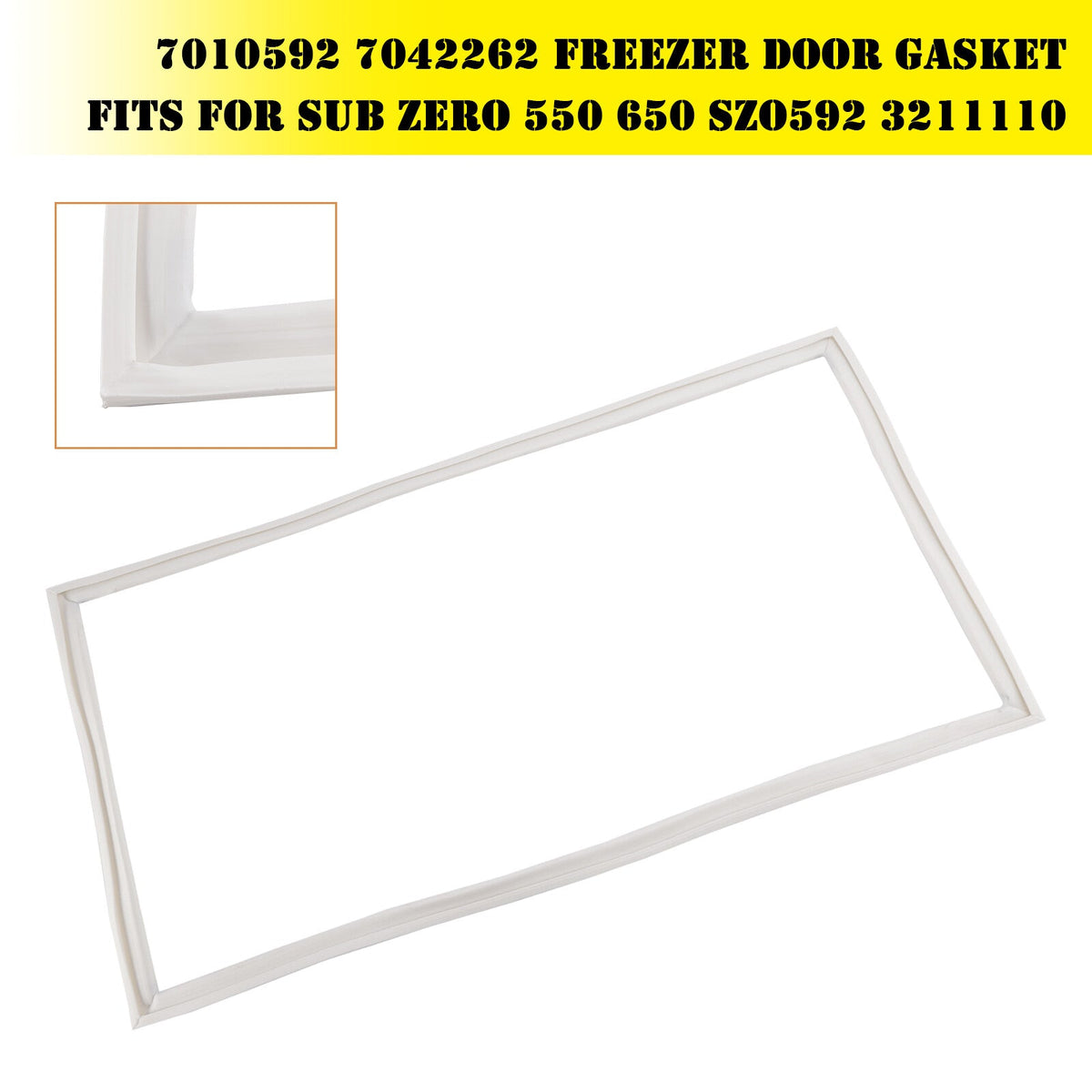 7010592 7042262 Freezer Door Gasket fits for Sub Zero 550 650 SZO592 3211110·
