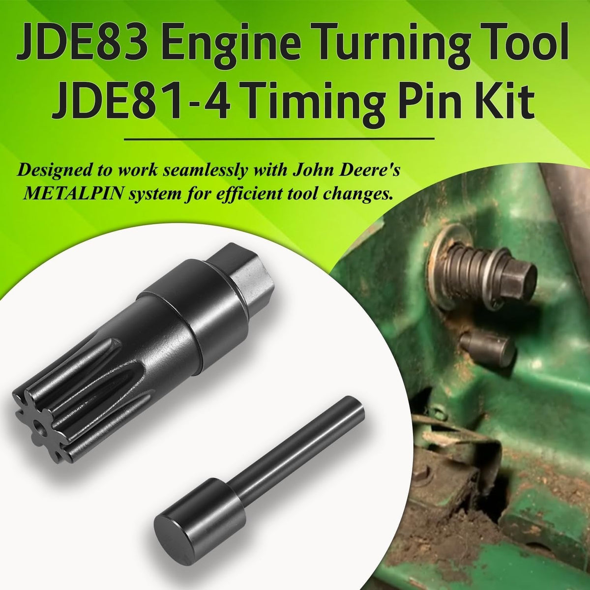 JDE83 Engine Turning Tool & JDE81-4 Timing Pin Kit for John Deere 3179 4239 6359