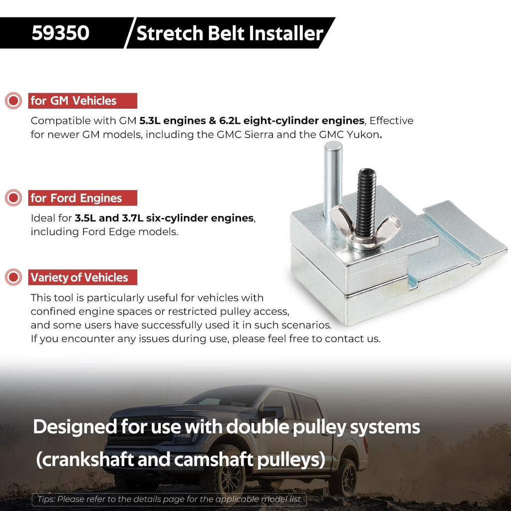 59350 Stretch Belt Installer for Ford 3.5L and 3.7L, GM 5.3L and 6.2L Engines