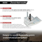 59350 Stretch Belt Installer for Ford 3.5L and 3.7L, GM 5.3L and 6.2L Engines
