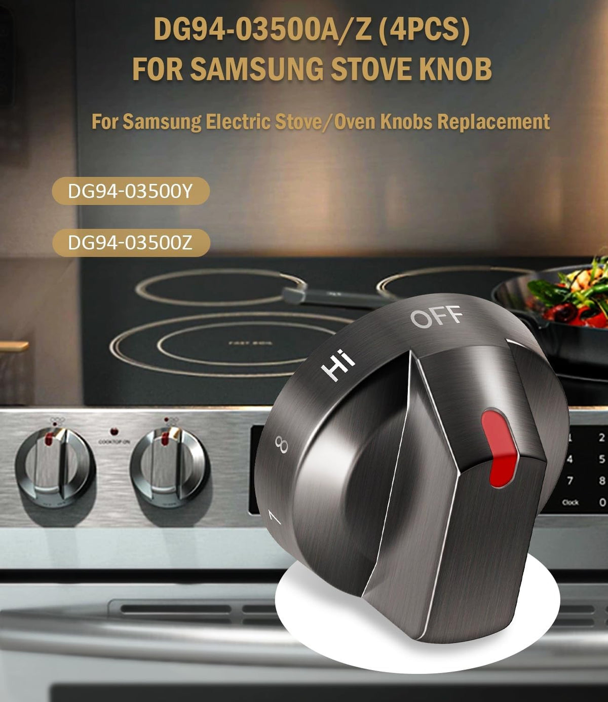 for Samsung NE63T8111SG/AA & NE63T8311SG/AA DG94-03500A/Z Stove Knob Kit 4PCS